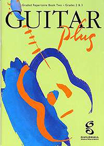 Imagen de archivo de Guitar Plus Book 2 (Grades 2-3) a la venta por WorldofBooks