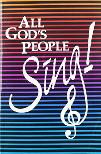 Stock image for All God's People Sing: soft cover for sale by ThriftBooks-Atlanta