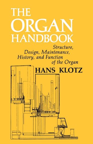 Imagen de archivo de The Organ Handbook (English and German Edition) a la venta por HPB-Emerald