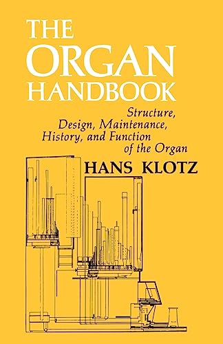 Stock image for The Organ Handbook for sale by ThriftBooks-Atlanta