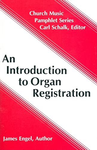 9780570013341: An Introduction to Organ Registration (Church Music Pamphlets)