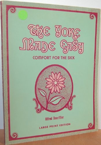 9780570030270: Title: The yoke made easy