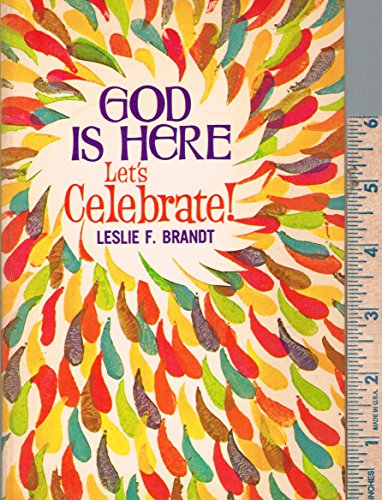 Beispielbild fr God Is Here-Let's Celebrate zum Verkauf von Better World Books