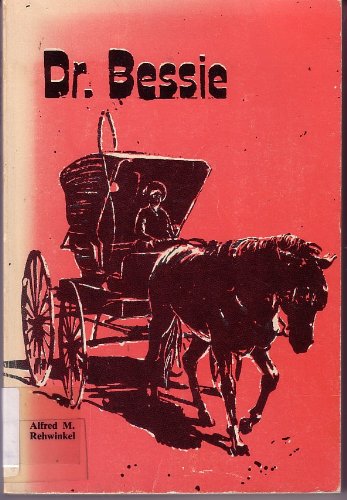 Stock image for Dr.Bessie for sale by Your Online Bookstore