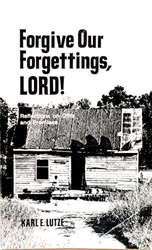 9780570031369: Forgive Our Forgettings, Lord!