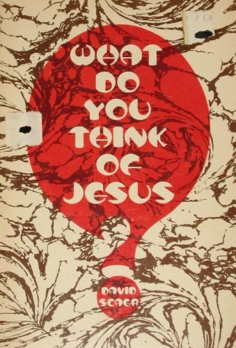 Beispielbild fr What do you think of Jesus? zum Verkauf von HPB-Red