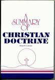 Imagen de archivo de Summary of Christian Doctrine a la venta por Better World Books