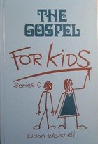 Beispielbild fr The Gospel for Kids, Series C zum Verkauf von Wonder Book