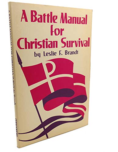 Stock image for A battle manual for Christian survival for sale by ThriftBooks-Dallas