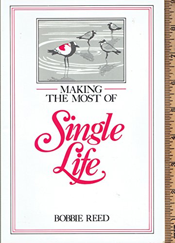 Stock image for Making the Most of Single Life for sale by HPB-Diamond