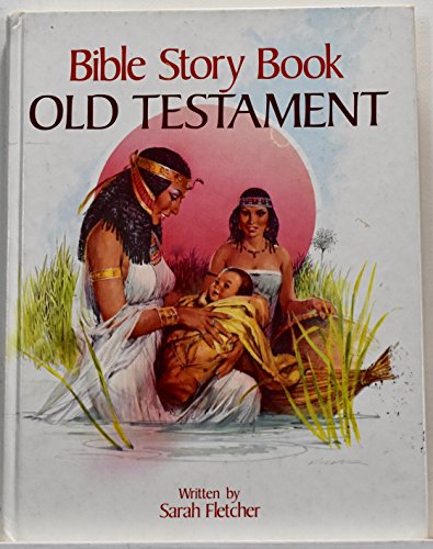 Beispielbild fr Bible Story Book, Old Testament zum Verkauf von ThriftBooks-Atlanta