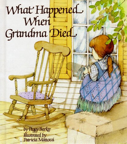 Stock image for What Happened When Grandma Died for sale by ThriftBooks-Dallas