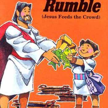Stock image for Rumble, Rumble: Mark 6:23-44 (Jesus Feeds the Crowd) (Hear Me Read Level 1 Series) for sale by Books of the Smoky Mountains