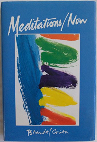 Beispielbild fr Meditation - Now zum Verkauf von Better World Books