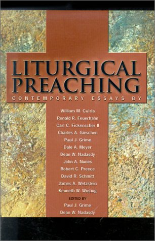 Beispielbild fr Liturgical Preaching: Contemporary Essays zum Verkauf von Books of the Smoky Mountains