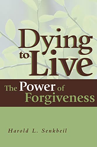 Beispielbild fr Dying to Live : The Power of Forgiveness zum Verkauf von Better World Books