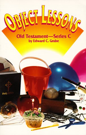 Stock image for Object Lessons: Old Testament - Series C for sale by -OnTimeBooks-