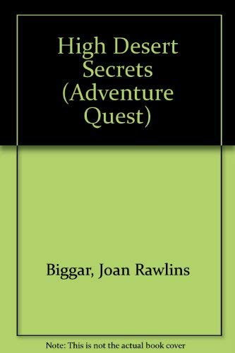 Beispielbild fr High Desert Secrets (Adventure Quest) zum Verkauf von Wonder Book