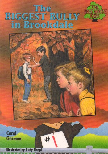 Beispielbild fr The Biggest Bully in Brookdale (The Tree House Kids Series, #1) zum Verkauf von Once Upon A Time Books