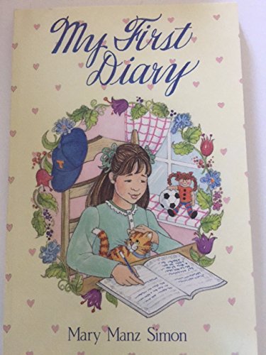 My First Diary (9780570047216) by Simon, Mary Manz