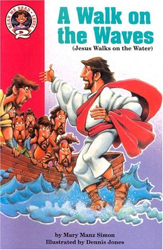 Stock image for A Walk on the Waves: Matthew 14:13-32 : (Jesus Walks on the Water) (Hear Me Read Level 2 Series) for sale by SecondSale