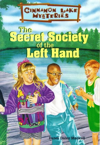 Imagen de archivo de The Secret Society of the Left Hand (Cinnamon Lake Mysteries, 1) a la venta por Orion Tech