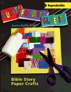 Stock image for Cut It! Fold It! Glue It!: Bible Story Paper Crafts for sale by Irish Booksellers