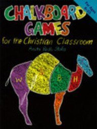 Stock image for Chalkboard Games for the Christian Classroom for sale by Wonder Book