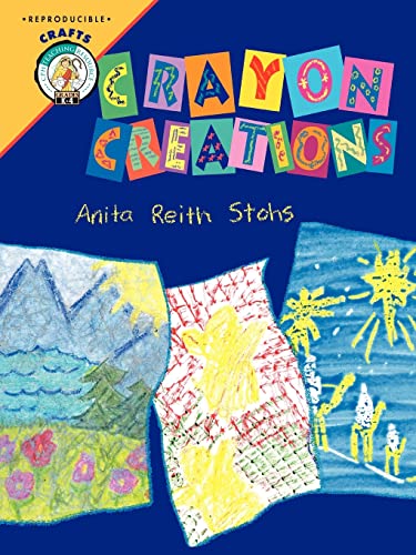 Beispielbild fr Crayon Creations zum Verkauf von Wonder Book