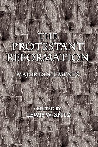 Beispielbild fr The Protestant Reformation : Major Documents zum Verkauf von Better World Books