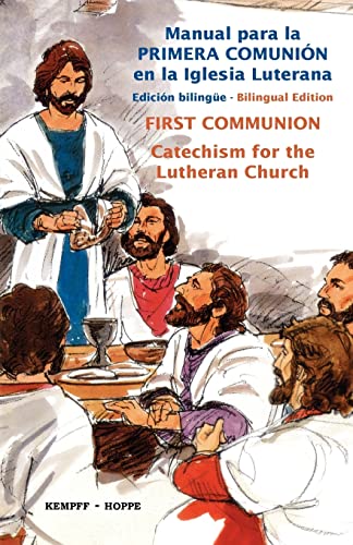 Stock image for First Communion for the Lutheran Church, Bilingual (English and Spanish Edition) for sale by SecondSale