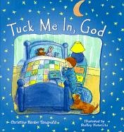 Stock image for Tuck Me in, God for sale by Better World Books
