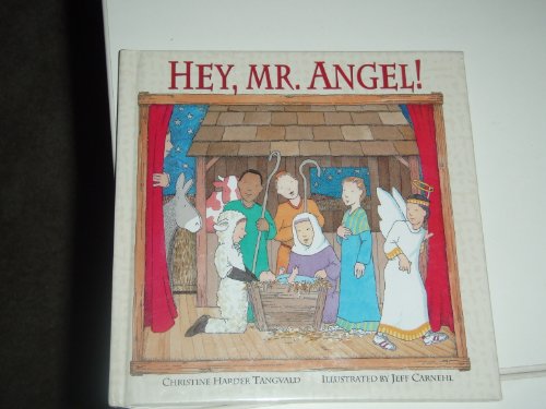 Beispielbild fr Hey, Mr. Angel! zum Verkauf von Better World Books