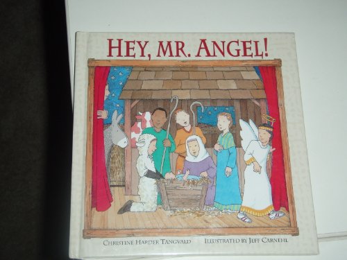 Imagen de archivo de Hey, Mr. Angel! a la venta por Better World Books
