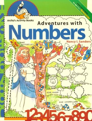 Adventures With Numbers (Archy's Activity Books) (9780570050780) by Sanders, Nancy I.