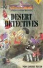 Beispielbild fr Desert Detectives zum Verkauf von Better World Books