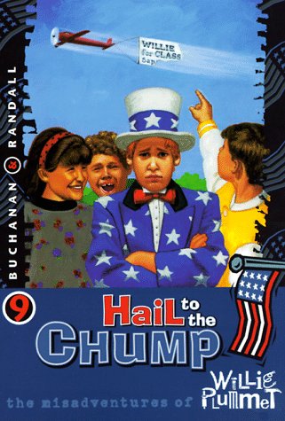 Stock image for Hail to the Chump for sale by ThriftBooks-Dallas