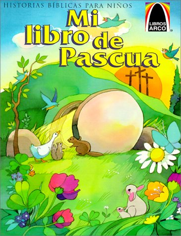 Stock image for Mi Libro de Pascua: Mateo 27.57-28.10 Para Ninos for sale by ThriftBooks-Atlanta