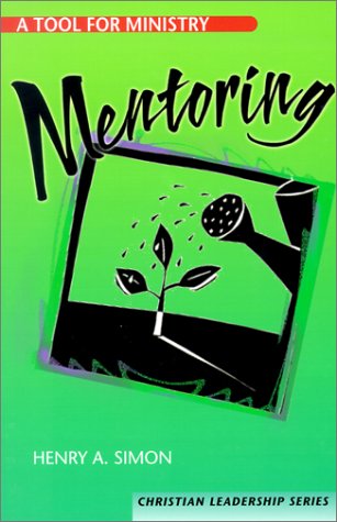 Imagen de archivo de Mentoring: A Tool for Ministry a la venta por ThriftBooks-Dallas