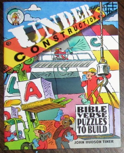 Stock image for Under Construction: Bible Verse Puzzles to Build for sale by HPB Inc.