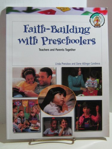 Imagen de archivo de Faith-Building with Preschoolers a la venta por Better World Books