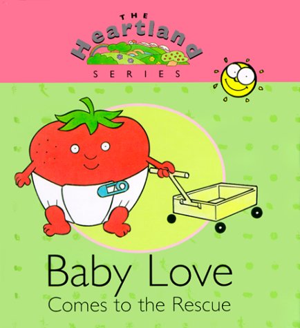 Imagen de archivo de Baby Love Comes to the Rescue a la venta por ThriftBooks-Dallas