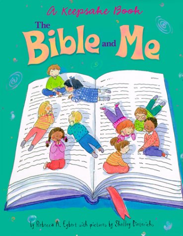 Stock image for The Bible and Me for sale by SecondSale