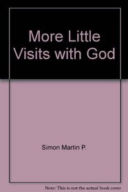 Beispielbild fr Little Visits With God (Little Visits Library) zum Verkauf von Wonder Book
