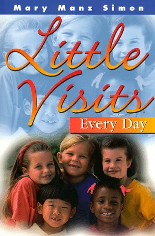 Stock image for Little Visits Every Day for sale by Wonder Book