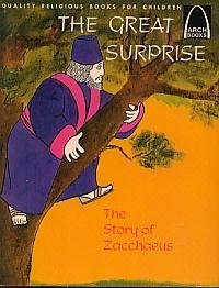 Imagen de archivo de Great Surprise: The Story of Zacchaeus (Arch Books) a la venta por Gulf Coast Books