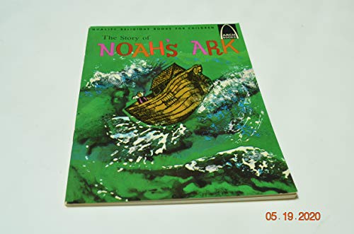 The Story of Noah's Ark: Genesis 6:5-9:17 for Children (Arch Books)