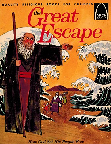 Stock image for The Great Escape: Exodus 3:1 - 15:1 for Children (Arch Books) for sale by SecondSale