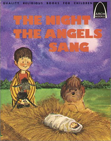 9780570060956: The Night the Angels Sang