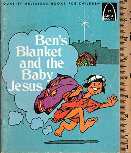 Beispielbild fr Ben's Blanket and the Baby Jesus zum Verkauf von ThriftBooks-Atlanta